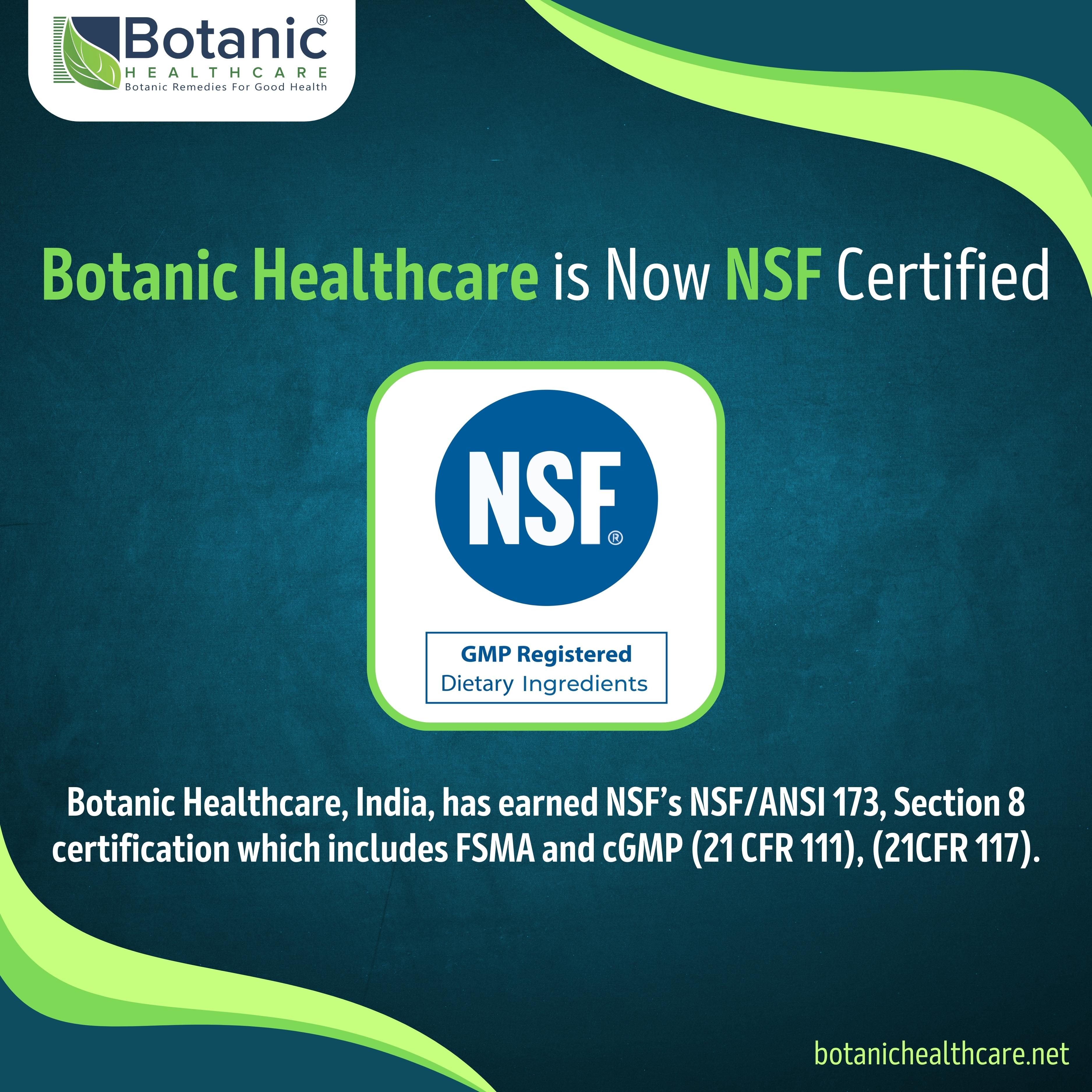 Botanic Healthcare Receives NSF GMP Certification